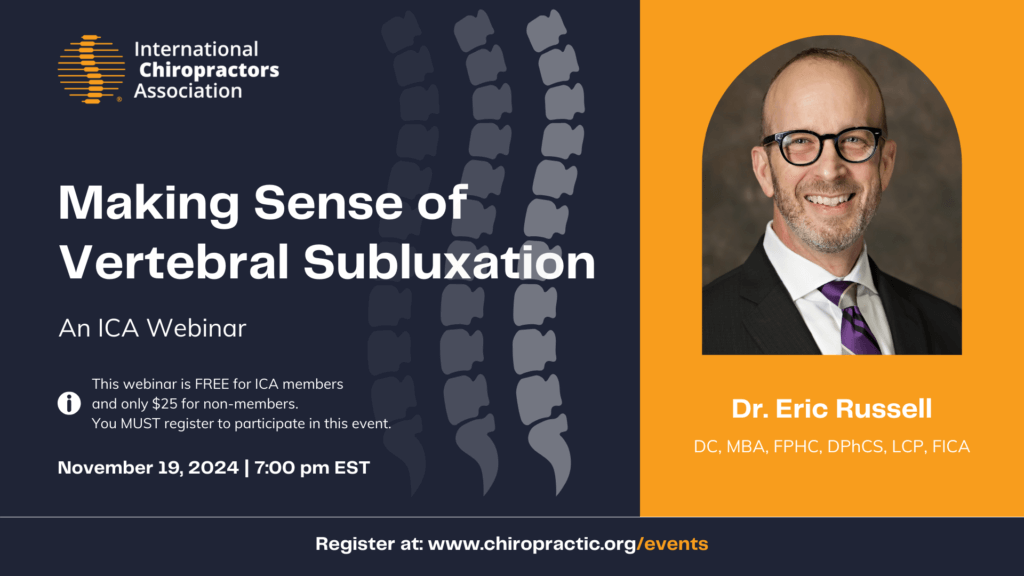 Making Sense of Vertebral Subluxation Webinar with Dr. Eric Russell